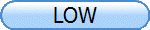 LOW